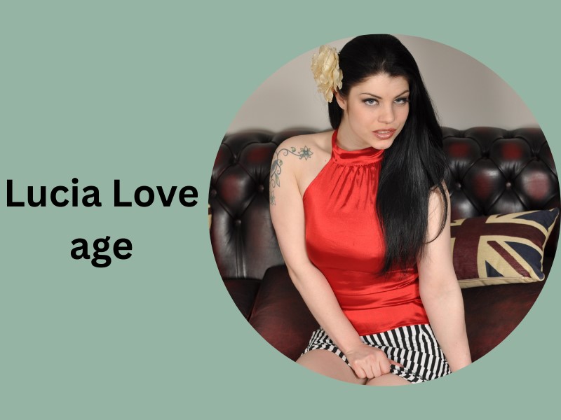 Lucia Love age