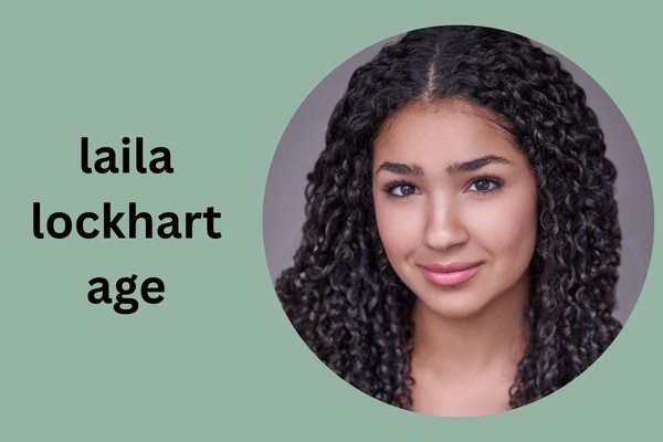 laila lockhart age