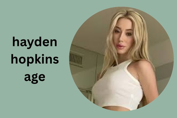 hayden hopkins age