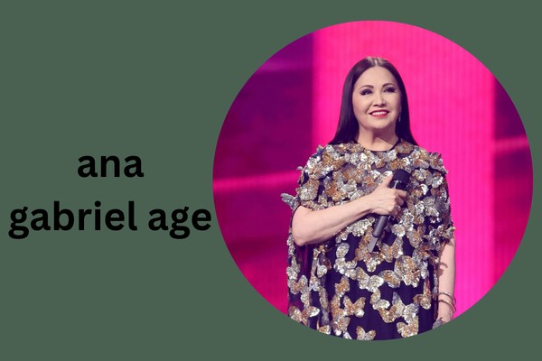 ana gabriel age