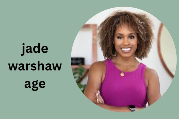 jade warshaw age